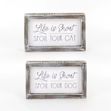 "Life Is Short" Wood SIgn