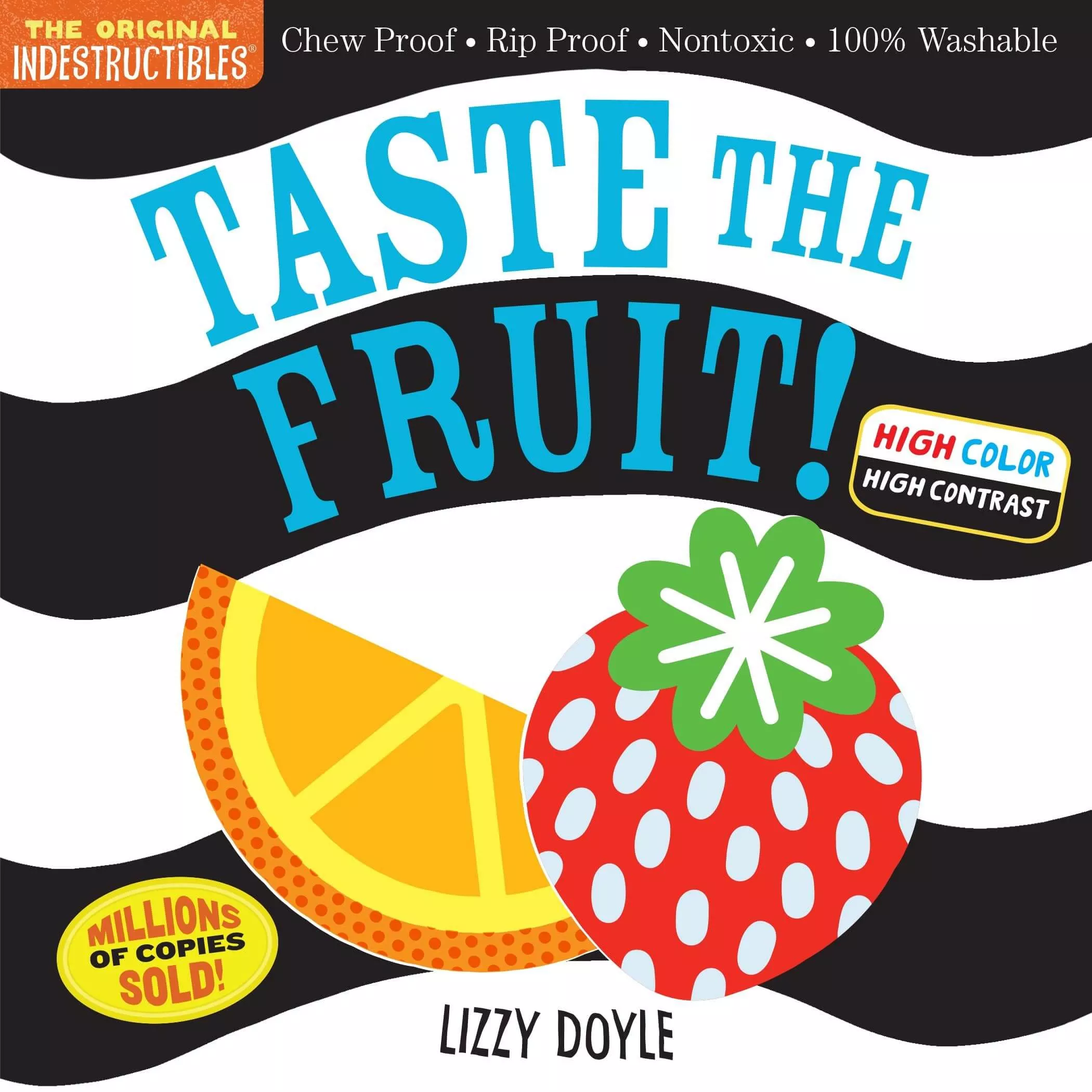 Taste Fruit - Indestructibles